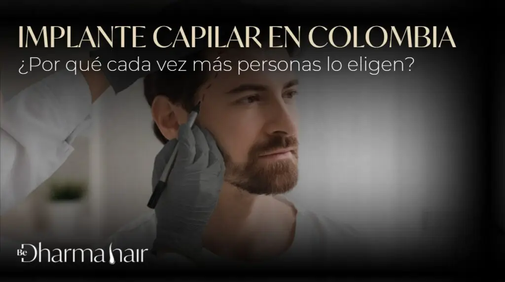 Implante capilar en Colombia- Dharma Hair