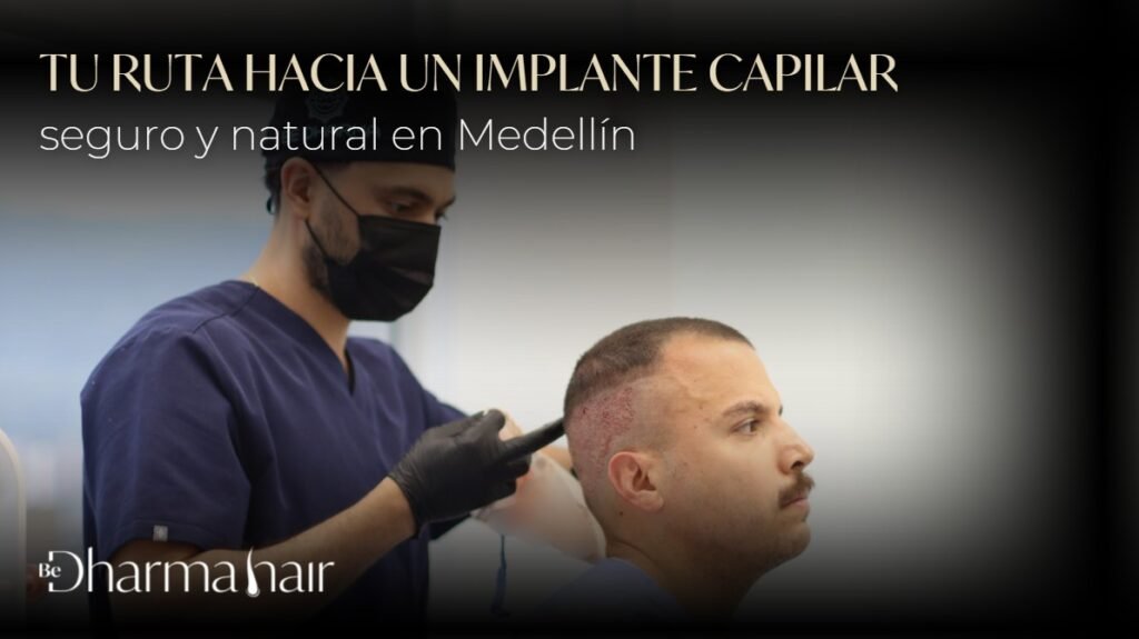 Implante capilar en Medellín- Dharma Hair