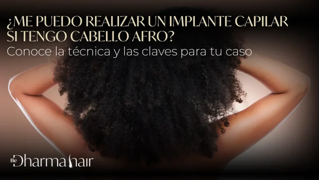 implante capilar en cabello afro-Dharma Hair
