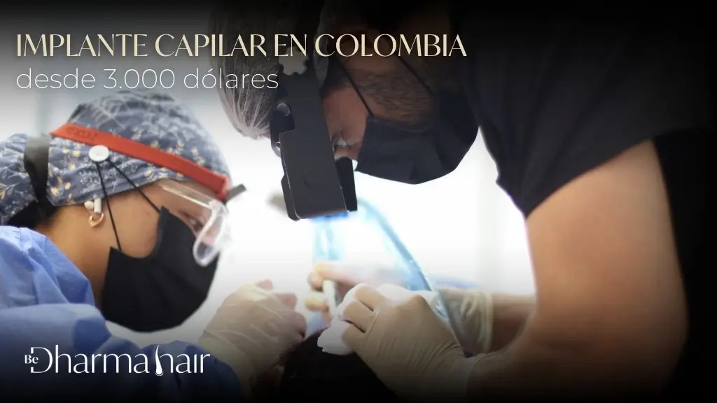 Cuánto cuesta un implante capilar en Colombia - Clínica de implante capilar Be Dharma Hair en Medellín