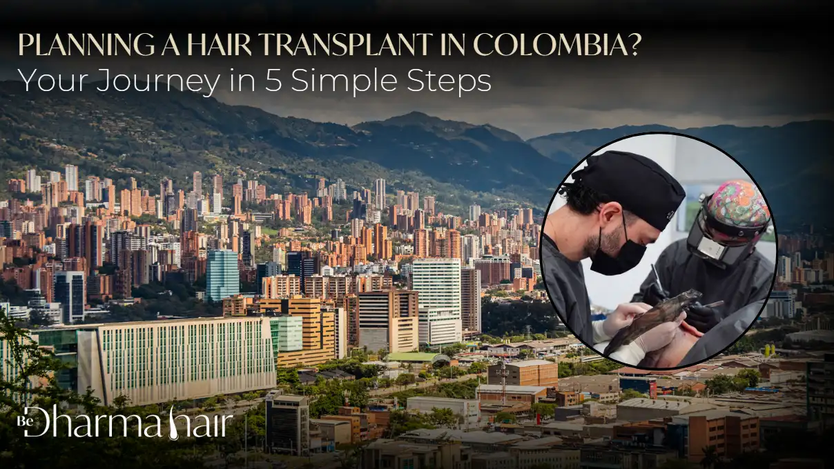 Hair Transplant in Colombia- Dharma Hair Medellín- Profesional team